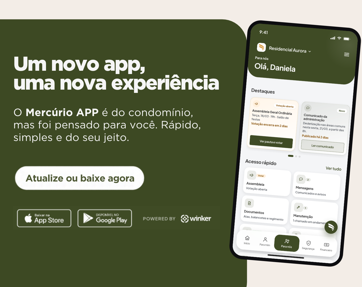 Um novo app, uma nova experiência