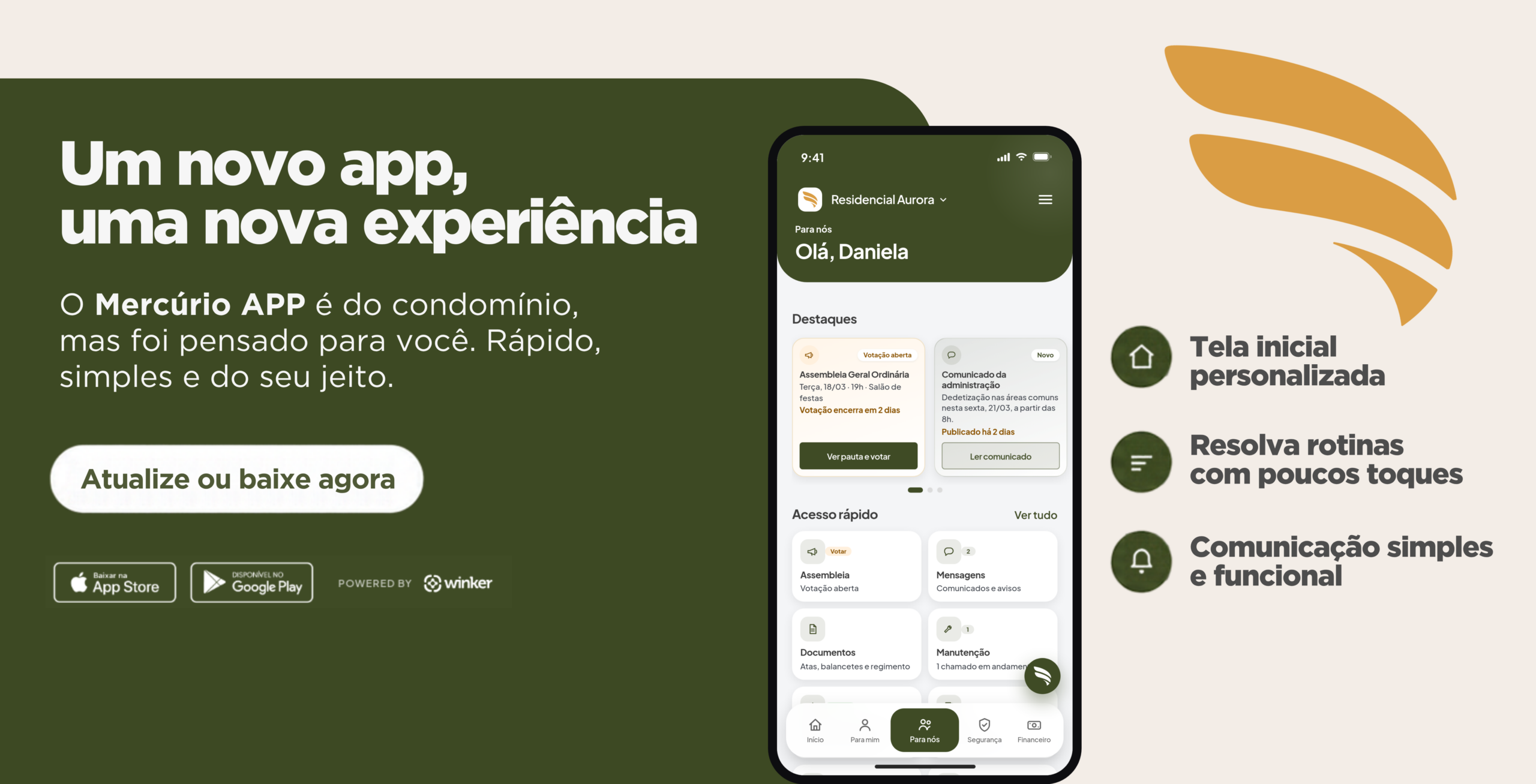 Um novo app, uma nova experiência